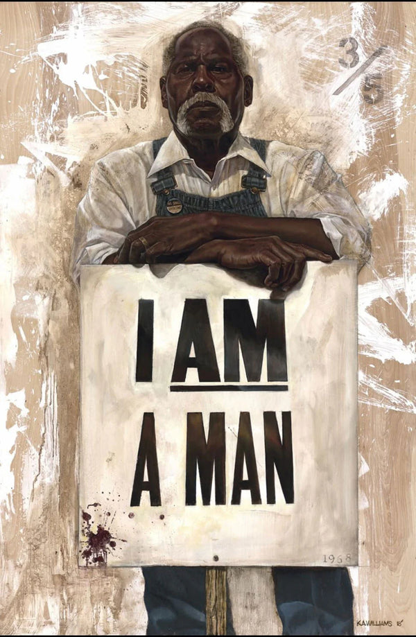 I AM A MAN